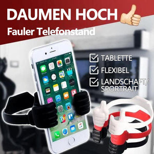 Daumen hoch fauler Telefonständer